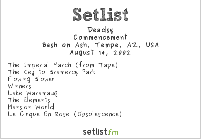 Deadsy at Bash on Ash, Tempe, AZ, USA Setlist