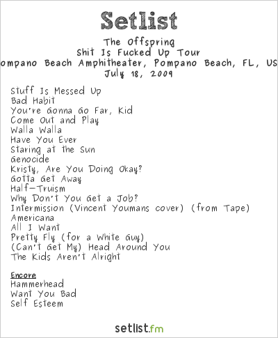 The Offspring at Pompano Beach Amphitheater, Pompano Beach, FL, USA Setlist