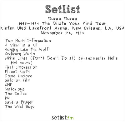 Duran Duran at Kiefer UNO Lakefront Arena, New Orleans, LA, USA Setlist