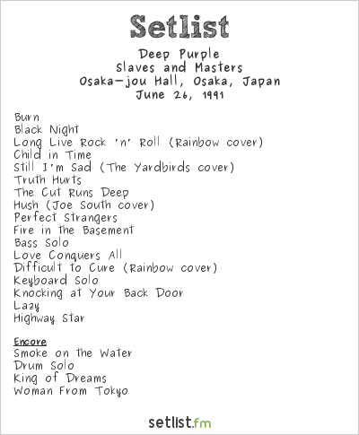 Deep Purple at Osaka-jou Hall, Osaka, Japan Setlist