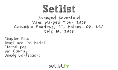 Avenged Sevenfold at Warped Tour 2005 Setlist