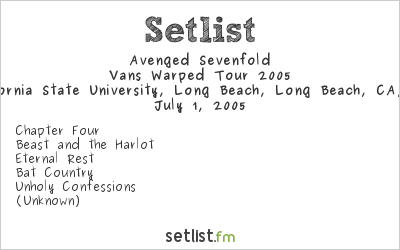Avenged Sevenfold at Warped Tour 2005 Setlist