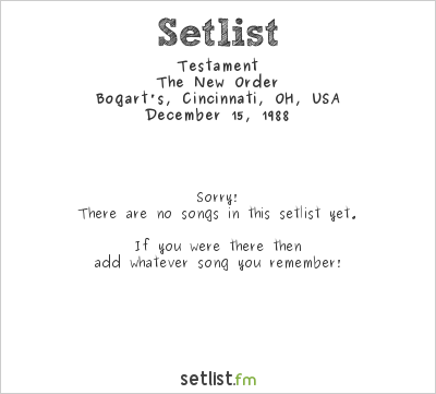 Testament at Bogart's, Cincinnati, OH, USA Setlist