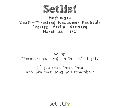 Meshuggah at Ecstasy, Berlin, Germany Setlist