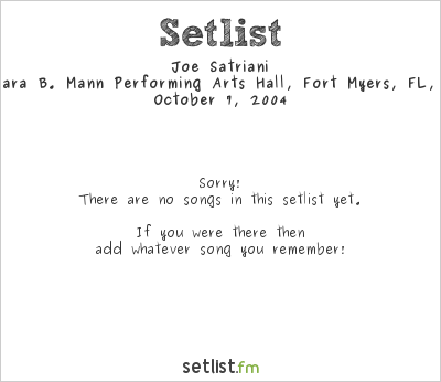 Joe Satriani at Barbara B. Mann Performing Arts Hall, Fort Myers, FL, USA Setlist