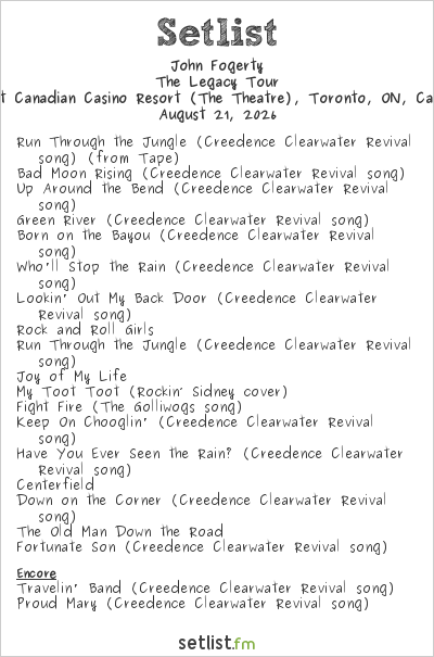 John Fogerty at Great Canadian Casino Resort (The Theatre), Toronto, ON, Canada Setlist
