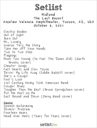 Midland at Anselmo Valencia Amphitheater, Tucson, AZ, USA Setlist