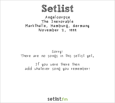 Angelcorpse at Markthalle, Hamburg, Germany Setlist
