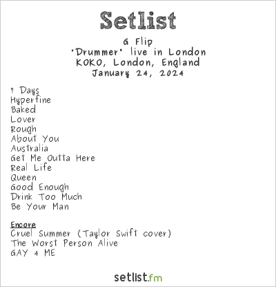 G Flip at KOKO, London, England Setlist