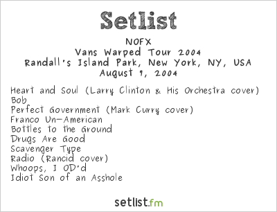 NOFX at Warped Tour 2004 Setlist