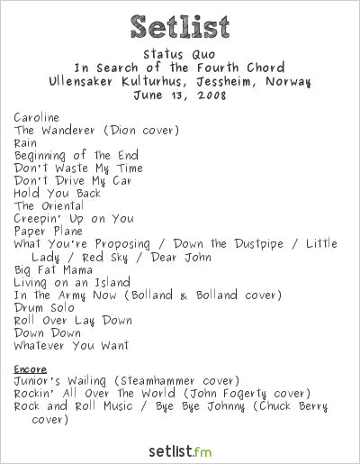 Status Quo at Ullensaker Kulturhus, Jessheim, Norway Setlist