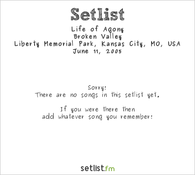 Life of Agony at KQRC 98.9 Rockfest 2005 Setlist