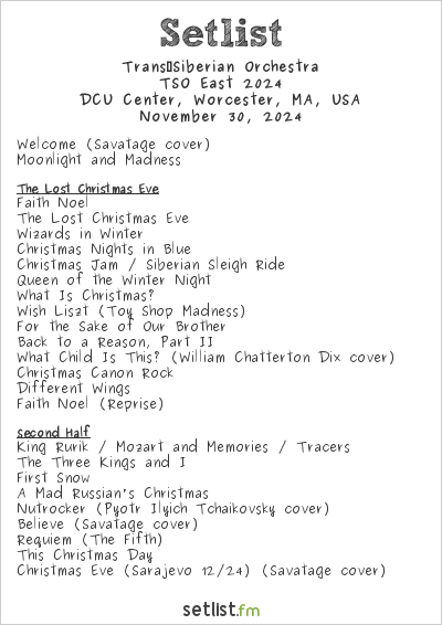 Trans‐Siberian Orchestra at DCU Center, Worcester, MA, USA Setlist