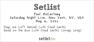 Paul McCartney at Saturday Night Live, New York, NY, USA Setlist