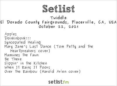 Twiddle at Hangtown 2021 Setlist