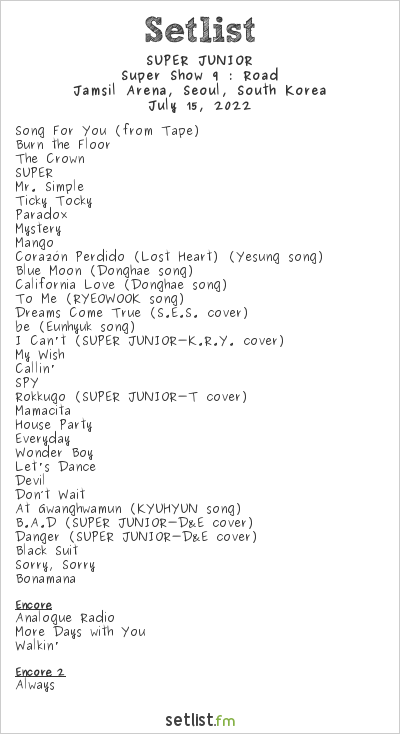 SUPER JUNIOR at Jamsil Arena, Seoul, South Korea Setlist