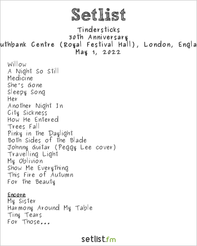 Tindersticks at Southbank Centre (Royal Festival Hall), London, England Setlist