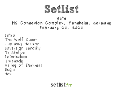 Hate at MS Connexion Complex, Mannheim, Germany Setlist