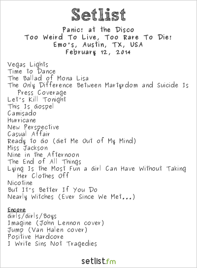 Panic! at the Disco at Emo's, Austin, TX, USA Setlist