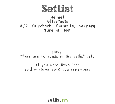 Helmet at AJZ Talschock, Chemnitz, Germany Setlist