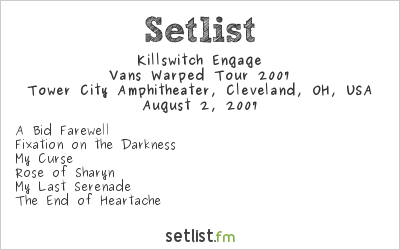 Killswitch Engage at Warped Tour 2007 Setlist