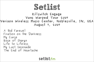 Killswitch Engage at Warped Tour 2007 Setlist