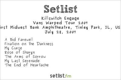 Killswitch Engage at Warped Tour 2007 Setlist
