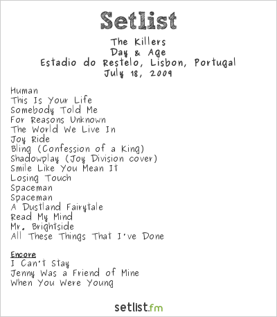 The Killers at Super Bock Super Rock Lisbon 2009 Setlist