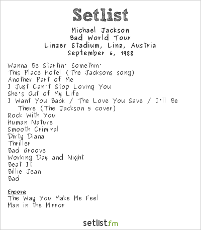Michael Jackson at Linzer Stadium, Linz, Austria Setlist