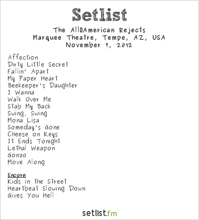 The All‐American Rejects at Marquee Theatre, Tempe, AZ, USA Setlist