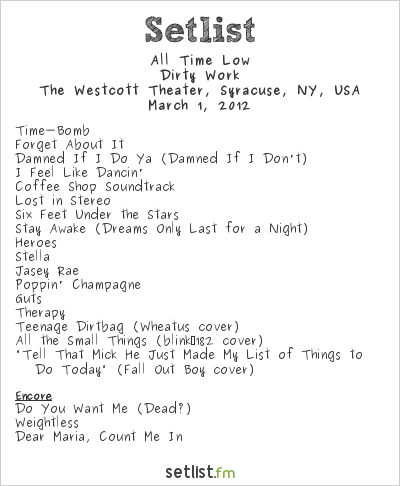 All Time Low at The Westcott Theater, Syracuse, NY, USA Setlist