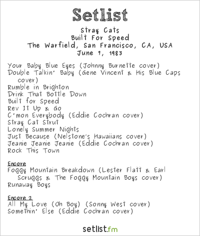 Stray Cats at The Warfield, San Francisco, CA, USA Setlist