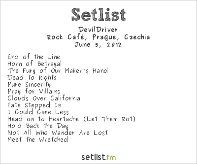 DevilDriver at Rock Café, Prague, Czechia Setlist