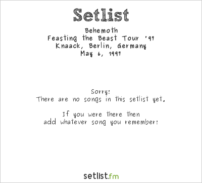 Behemoth at Knaack, Berlin, Germany Setlist