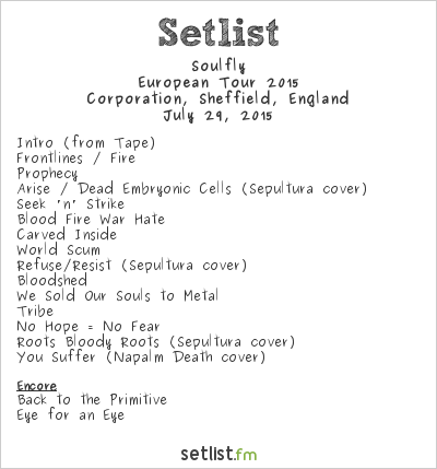 Soulfly at Corporation, Sheffield, England Setlist