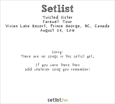 Twisted Sister at Woof Stock 2015 Setlist