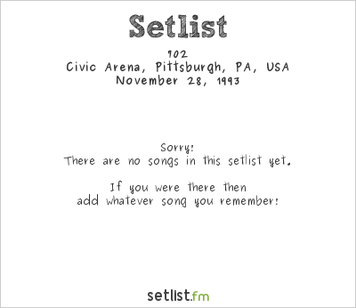 702 at Budweiser Superfest (Pittsburgh) 1993 Setlist