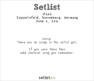 Olson at Rock im Park 2016 Setlist