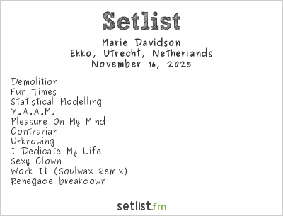 Marie Davidson at Ekko, Utrecht, Netherlands Setlist