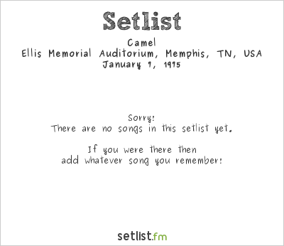 Camel at Ellis Memorial Auditorium, Memphis, TN, USA Setlist