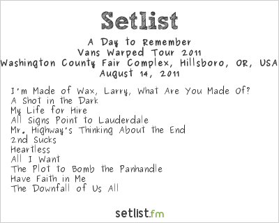 A Day to Remember at Warped Tour 2011 Setlist