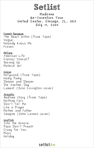 Madonna at United Center, Chicago, IL, USA Setlist