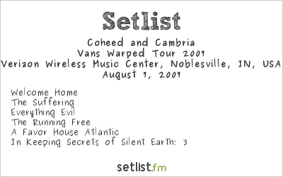 Coheed and Cambria at Warped Tour 2007 Setlist