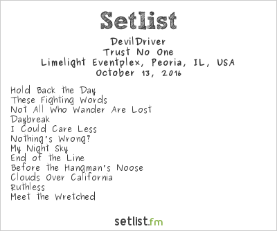 DevilDriver at Limelight Eventplex, Peoria, IL, USA Setlist