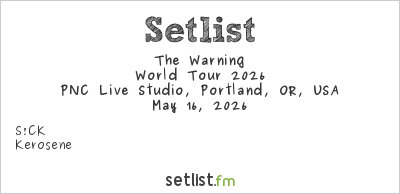 The Warning at PNC Live Studio, Portland, OR, USA Setlist