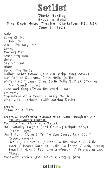 Dierks Bentley at Pine Knob Music Theatre, Clarkston, MI, USA Setlist