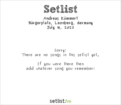 Andreas Kümmert at Leonpalooza 2023 Setlist