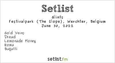 Glints at Rock Werchter 2022 Setlist