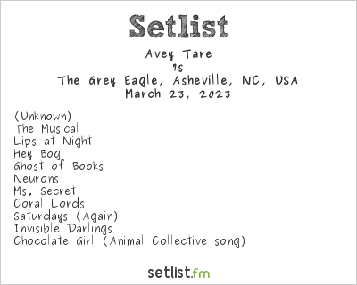 Avey Tare at The Grey Eagle, Asheville, NC, USA Setlist