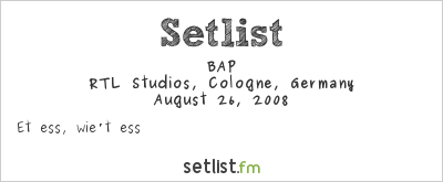 BAP at RTL Studios, Cologne, Germany Setlist